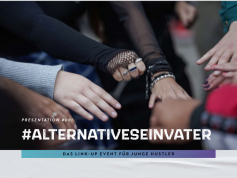 #ALTERNATIVESEINVATER - Veranstaltung in Braunschweig für junge Menschen